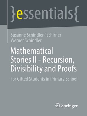 cover image of Mathematical Stories II--Recursion, Divisibility and Proofs